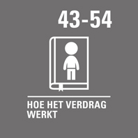 CRC 43-54 - Hoe het verdrag werkt